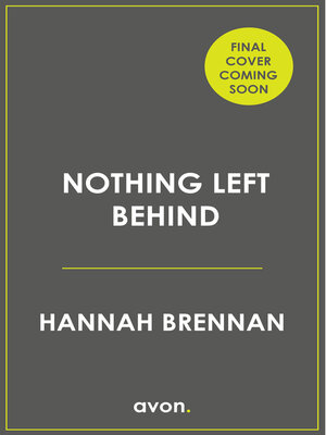 cover image of Nothing Left Behind